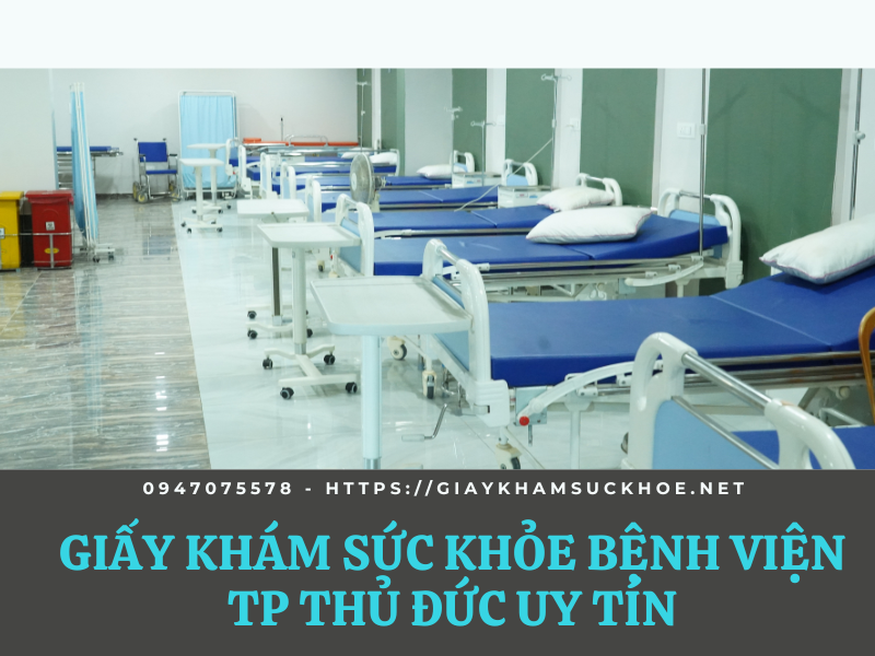 Giấy khám sức khỏe bệnh viện TP Thủ Đức: đa dạng và uy tín