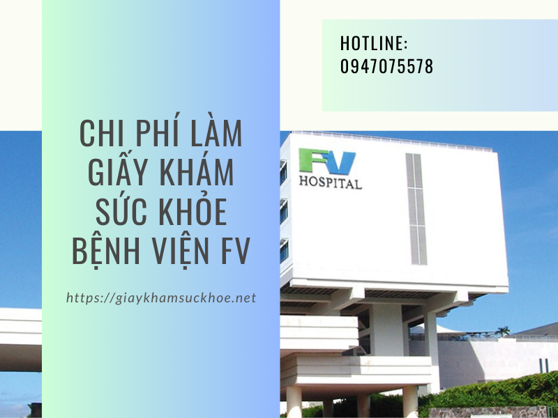Review làm giấy khám sức khỏe bệnh viện FV Tp HCM